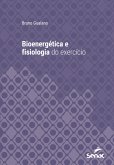 Bioenergética e fisiologia do exercício (eBook, ePUB)