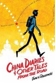 China Diaries & Other Tales From the Road (eBook, ePUB)