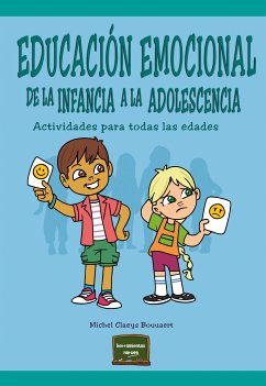 Educación emocional de la infancia a la adolescencia (eBook, ePUB) - Claeys Bouuaert, Michel