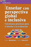 Enseñar con perspectiva global e inclusiva (eBook, ePUB)