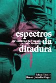 Espectros da Ditadura (eBook, ePUB)