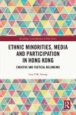 Ethnic Minorities, Media and Participation in Hong Kong (eBook, ePUB)