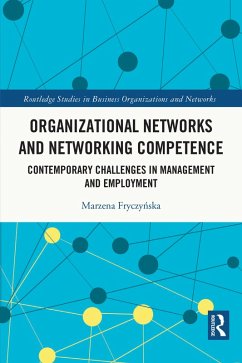 Organizational Networks and Networking Competence (eBook, ePUB) - Fryczynska, Marzena