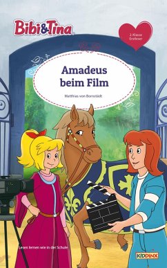 Bibi & Tina - Amadeus beim Film (eBook, ePUB) - Bornstädt, Matthias von