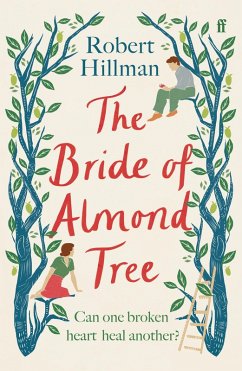 The Bride of Almond Tree (eBook, ePUB) - Hillman, Robert