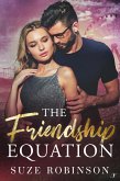 The Friendship Equation (eBook, ePUB)