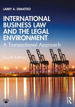 International Business Law and the Legal Environment (eBook, ePUB) - A. Dimatteo, Larry