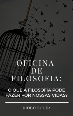 Cover Oficina de Filosofia: o que a Filosofia pode fazer por nossas vidas? (eBook, ePUB)