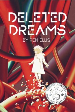 Deleted Dreams (Deleted Dreams Duology) (eBook, ePUB) - Ellis, Ren