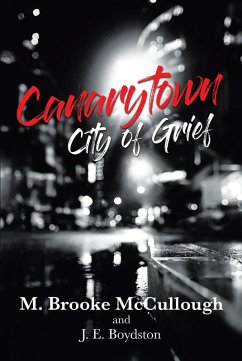 Canarytown City of Grief (eBook, ePUB)