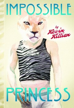 Impossible Princess (eBook, ePUB) - Killian, Kevin