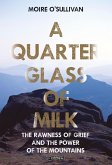 A Quarter Glass of Milk (eBook, ePUB)