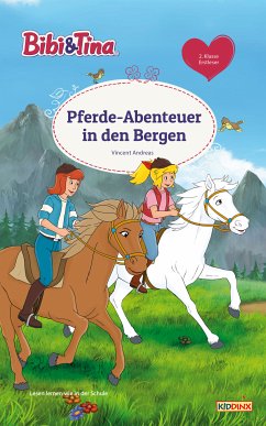 Bibi & Tina - Pferde-Abenteuer in den Bergen (eBook, ePUB) - Andreas, Vincent