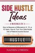 Side Hustle Ideas: 2 Books in 1 (eBook,... - Bild 1
