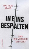 In eins gespalten (eBook, ePUB)