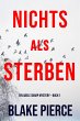 Nichts Als Sterben (Ein Adele Sharp... - Bild 1