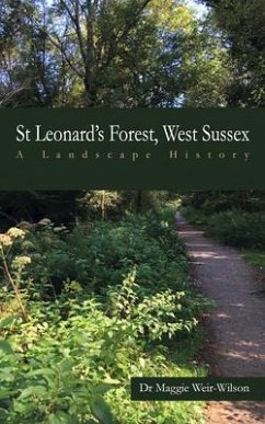 St Leonard's Forest, West Sussex (eBook, ePUB) - Weir-Wilson, Maggie