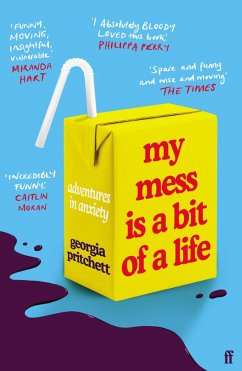 My Mess Is a Bit of a Life (eBook, ePUB) - Pritchett, Georgia