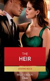 The Heir (Dynasties: Mesa Falls, Book 6) (Mills & Boon Desire) (eBook, ePUB)