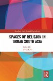 Spaces of Religion in Urban South Asia (eBook, PDF)