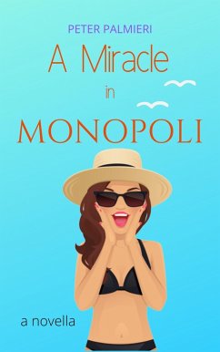 A Miracle in Monopoli (The Gelato Diaries) (eBook, ePUB) - Palmieri, Peter