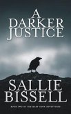 A Darker Justice (eBook, ePUB)