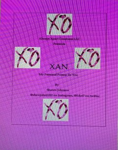 XAN: My Personalized Poems to You (eBook, ePUB) - Johnson, Shawn