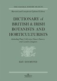 Dictionary Of British And Irish Botantists And Horticulturalists Including plant collectors, flower painters and garden designers (eBook, ePUB)