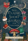 Best Classic Short Stories For Children (eBook, ePUB)