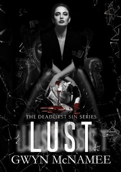 Lust (The Deadliest Sin Series, #7) (eBook, ePUB) - McNamee, Gwyn