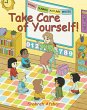 Take Care of Yourself! (eBook, ePUB) - Bild 1