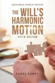 The Will's Harmonic Motion (eBook, ePUB)