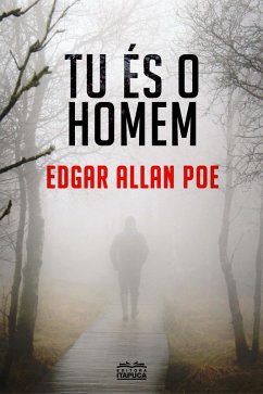 TU ÉS O HOMEM - conto (eBook, ePUB) - Poe, Edgar Allan