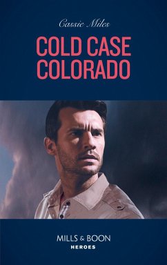 Cold Case Colorado (eBook, ePUB) - Miles, Cassie