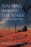 WALKING AMONG THE STARS (eBook, ePUB)