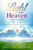 Light From Heaven Daily Devotional Including Teaching & Learning Christ's Character (eBook, ePUB)