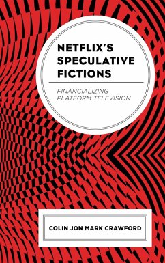 Netflix's Speculative Fictions (eBook, ePUB) - Crawford, Colin Jon Mark