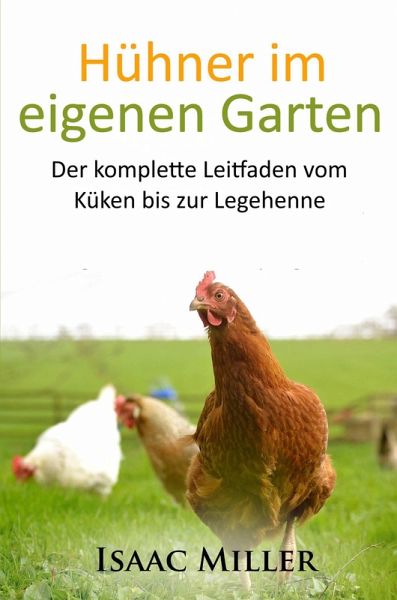 Hühner im eigenen Garten (eBook, ePUB)