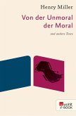 Von der Unmoral der Moral (eBook, ePUB)