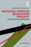 Rational Emotive Behaviour Therapy (eBook, PDF)