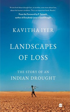 Landscapes of Loss (eBook, ePUB) - Iyer, Kavitha Landscapes of Loss (eBook, ePUB) - Iyer, Kavitha