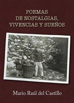 Poemas de nostalgias, vivencias y sueños (eBook, ePUB) - del Castillo, Mario Raúl