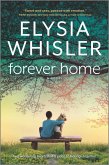 Forever Home (eBook, ePUB)