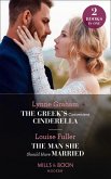 The Greek's Convenient Cinderella / The Man She Should Have Married (eBook, ePUB)