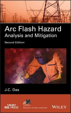 Arc Flash Hazard Analysis and Mitigation (eBook, ePUB) - Das, J. C.