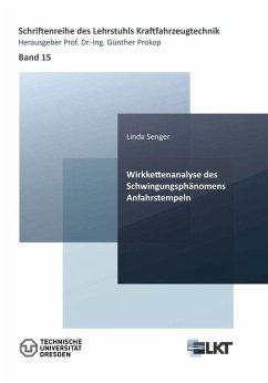 Wirkkettenanalyse des Schwingungsphänomens Anfahrstempeln (eBook, PDF)