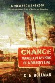 Chance Makes a Plaything of a Person's Life: A View from the Edge (eBook, ePUB)