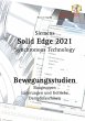 Solid Edge 2021 Bewegungsstudien... - Bild 1