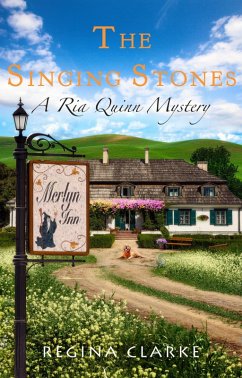 The Singing Stones (Ria Quinn Mysteries, #3) (eBook, ePUB) - Clarke, Regina