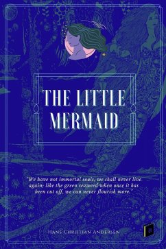 The Little Mermaid (eBook, ePUB) - Andersen, Hans Christian